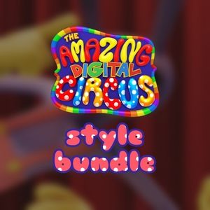 the amazing digital circus style bundle